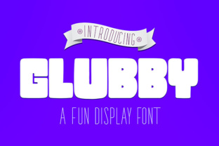 Glubby: A Chunky Display Font for Cute Craft Projects