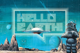 Hello Earth: A Designer's Field Review